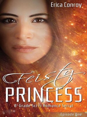 cover image of Episode One: Feisty Princess, #1